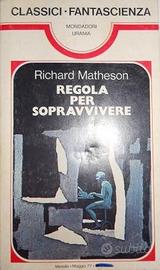 MATHESON Regola per sopravvivere