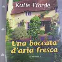 Katie FForde "Una boccata d'aria fresca"