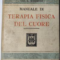Manuale di Terapia Fisica del cuore - Hoepli 1909