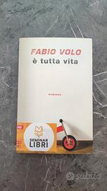 È tutta vita Fabio 
