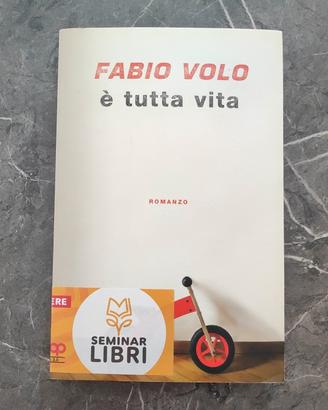 È tutta vita Fabio 
