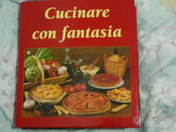 Cucinare con fantasia