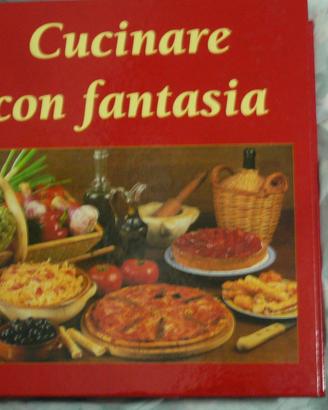 Cucinare con fantasia
