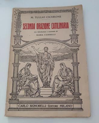 Cicerone Seconda Orazione Catilinaria Signorelli