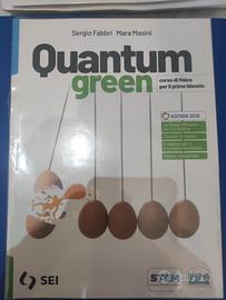 Quantum green. Con La fisica per tutti. Per gli Is