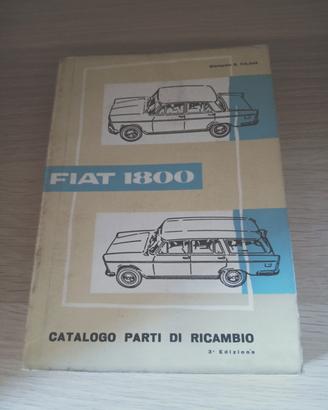 Fiat 1800 Catalogo Parti di Ricambio 