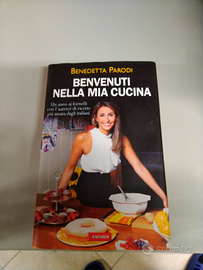 Benvenuti nella mia cucina Benedetta Parodi