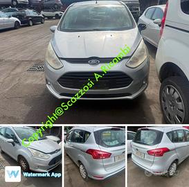 Ricambi vari Ford B-Max anno 2014 Fi
