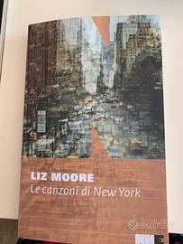 Liz Moore - le canzoni di New York