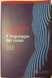 Libro "il linguaggio del corpo" - Alexander Lowen