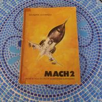 Mach 2 - giuseppe d'avanzo