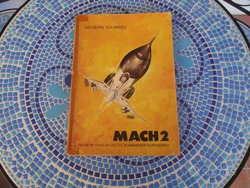 Mach 2 - giuseppe d'avanzo