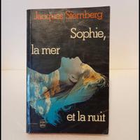 Jacques Sternberg:Sophie, la mer et la nuit  