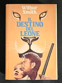 libro il destino del leone di Wilbur Smith 
