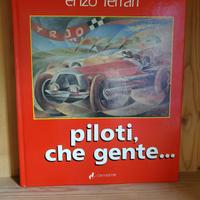 Piloti che Gente - Enzo Ferrari