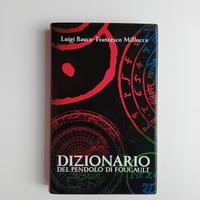 Dizionario del Pendolo di Foucault,Bauco-Millocca