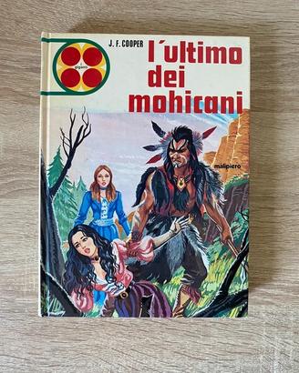 Libro L'ultimo dei Mohicani James Fenimore Cooper