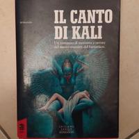 Dan Simmons - Il canto di Kali - 1° edizione 1993