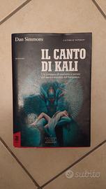 Dan Simmons - Il canto di Kali - 1° edizione 1993