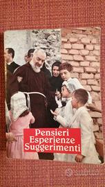 Padre Pio pensieri esperienze suggerimenti