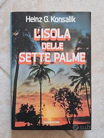 Heinz G. Konsalik - L'isola delle sette palme 