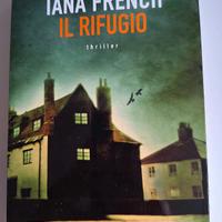 TANA FRENCH - Il rifugio 📹🔪