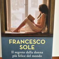 ‘ Il segreto della donna piu’ felice del mondo’