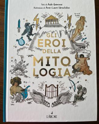 Gli eroi della mitologia