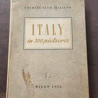 Italy in 300 pictures touring club otaliano