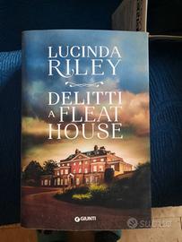 Lucinda riley. Delitti a fleat house