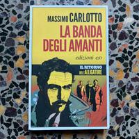 Libro Massimo Carlotto “La banda degli amanti”