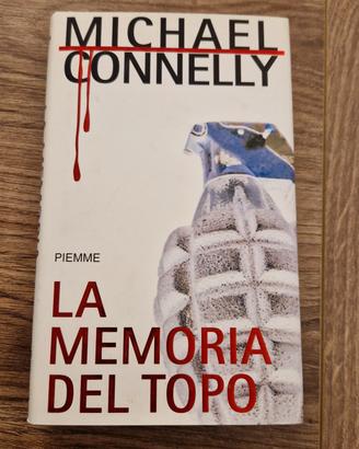 La memoria del topo - Michael Connelly