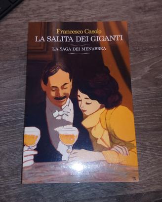 LA SALITA DEI GIGANTI. LA SAGA DEI MENABREA