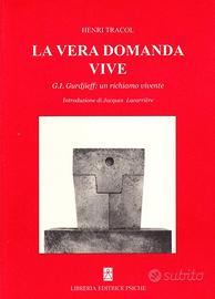 La vera domanda vive + Il ricordo di sè