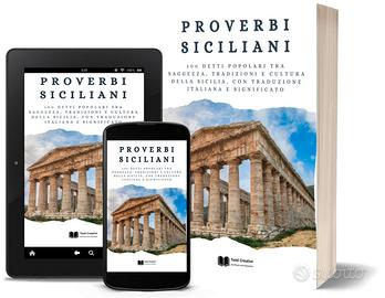 Proverbi Siciliani: 100 Detti Popolari