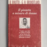 Bhutto/Brundtland - Il Pianeta a Misura di Donna