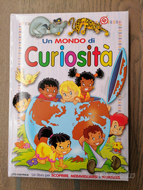 Libro per bambini - Un mondo di curiosità