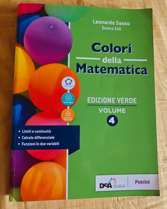 Colori della Matematica Ed. Verde Volume 4