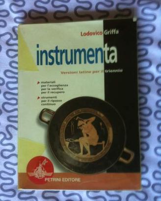 Instrumenta versioni latine per il triennio Liceo