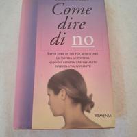 Come dire di no 