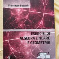 Esercizi di algebra lineare e geometria
