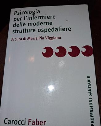 psicologia per l'infermiere delle moderne struttur