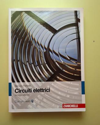 CIRCUITI ELETTRICI R.Perfetti ZANICHELLI (2ªed.)