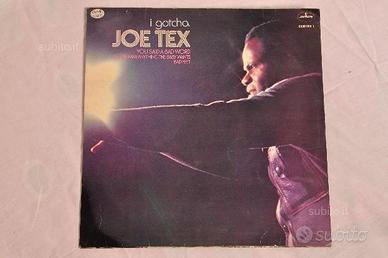 Vinile 33 giri LP - Joe Tex - I Gotcha