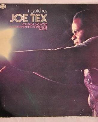 Vinile 33 giri LP - Joe Tex - I Gotcha