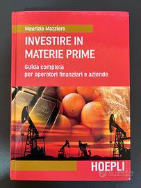 Investire in materie prime, guida completa