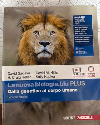 La nuova biologia blu plus dalla genetica al corpo