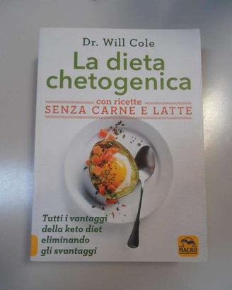 La dieta chetogenica + La dieta senza muco (nuovi)