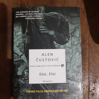 Eloi Eloi, romanzo di Alen Custovic