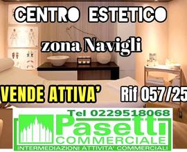 Zona Navigli, CENTRO ESTETICO
